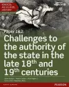 Edexcel AS/A Level History, Paper 1&2: Challenges to the authority of the state in the late 18th and 19th centuries Student Book + ActiveBook cover