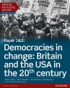 Edexcel AS/A Level History, Paper 1&2: Democracies in change: Britain and the USA in the 20th century Student Book + ActiveBook cover