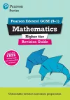 Pearson REVISE Edexcel GCSE Maths Higher Revision Guide inc online edition, videos and quizzes - 2023 and 2024 exams cover