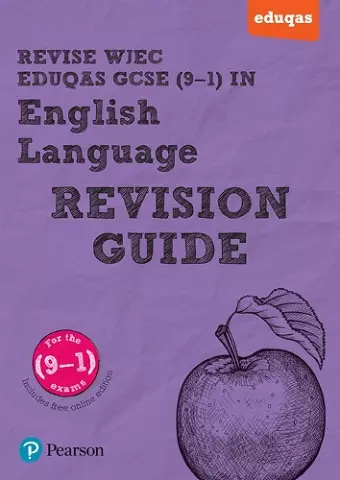 Pearson REVISE WJEC Eduqas GCSE English Language Revision Guide: incl. online revision - for 2025 and 2026 exams cover