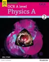 OCR A level Physics A Student Book 2 + ActiveBook cover