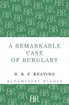 A Remarkable Case of Burglary cover