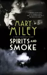 Spirits and Smoke cover