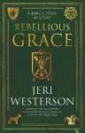 Rebellious Grace cover