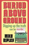 Buried Above Ground cover
