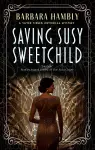 Saving Susy Sweetchild cover