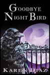 Goodbye Nightbird cover