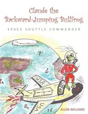 Claude the Backward-Jumping Bullfrog cover