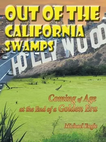 Out of the California Swamps cover