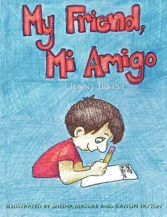 My Friend, Mi Amigo cover