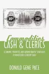 Commodities, Cash, and Clerics cover