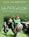 Gladigator & the Legend of Auchinlea cover