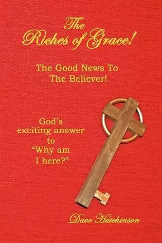 The Riches of Grace! cover