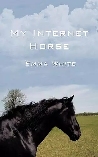 My Internet Horse cover