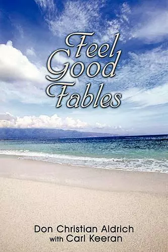 Feel Good Fables cover