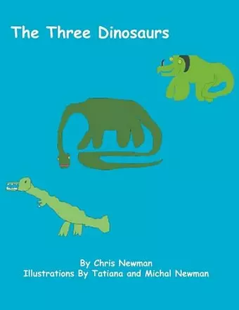 The Three Dinosaurs cover