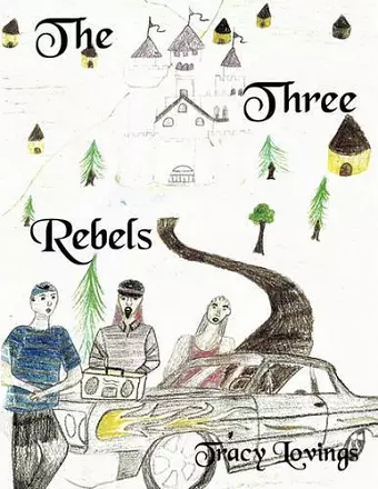 The Three Rebels cover