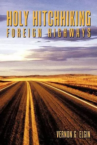 Holy Hitchhiking Foreign Highways cover