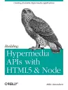 Building Hypermedia APIs with HTML5 and Node cover