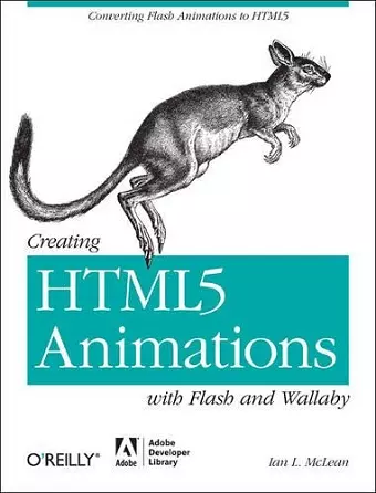 Creating HTML5 Animations with Flash and Wallaby cover