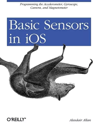 Basic Sensors in iOS cover