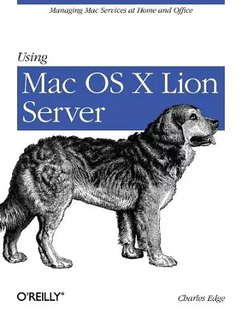 Using Mac OS X Lion Server cover