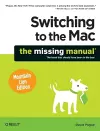 Switching to the Mac: The Missing Manual, Mountain Lion Edition cover