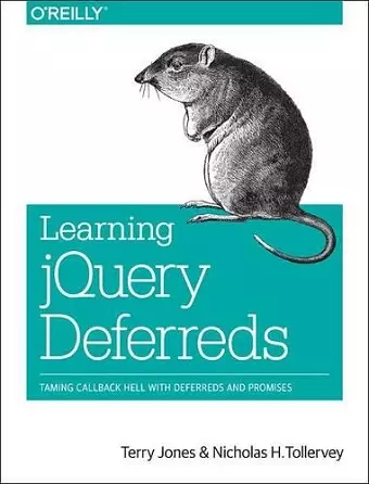 Learning jQuery Deferreds cover