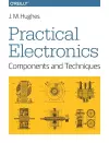 Practical Electronics - Components and Techniques cover