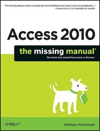 Access 2010: The Missing Manual cover