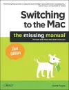 Switching to the Mac: The Missing Manual, Lion Edition cover