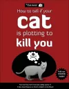 How to Tell If Your Cat Is Plotting to Kill You cover