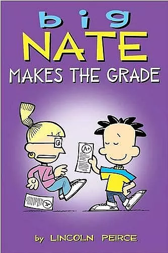 Big Nate Makes the Grade cover