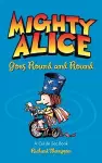 Mighty Alice Goes Round and Round cover