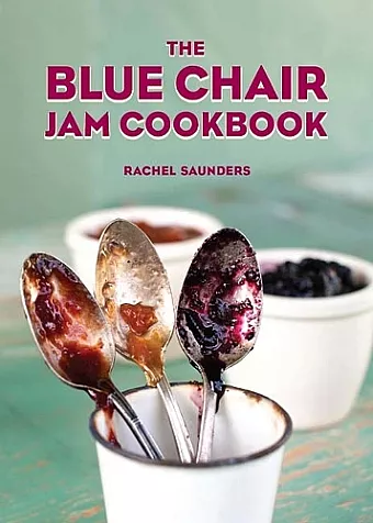 The Blue Chair Jam Cookbook cover