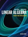 Linear Algebra: Theory And Applications cover