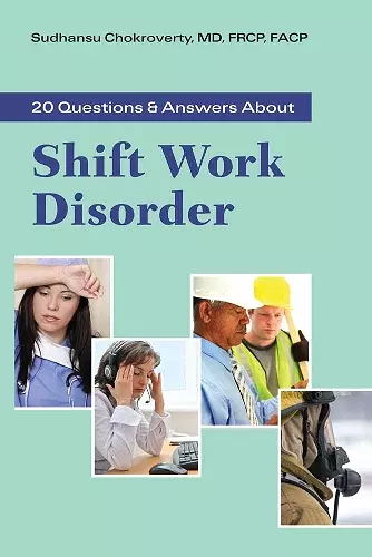 20 Questions and Answers About Shift Work Disorder cover