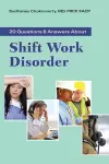 20 Questions and Answers About Shift Work Disorder cover