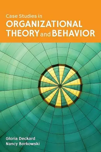 Case Studies In Organizational Behavior And Theory For Health Care cover
