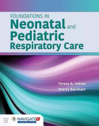 Foundations In Neonatal And Pediatric Respiratory Care cover