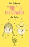 Bible Study with "Me" and The Cowboy cover