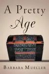 A Pretty Age cover