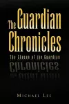The Guardian Chronicles cover