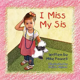 I Miss My Sis cover