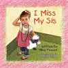 I Miss My Sis cover