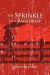 The Sprinkle of a Raindrop cover