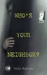 Who's Your Neighbor? cover