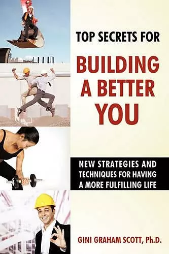 Top Secrets for Building a Better You cover