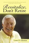 Revitalize, Don't Retire cover