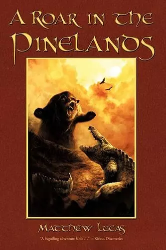 A Roar in the Pinelands cover